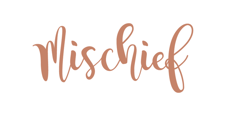 Mischief